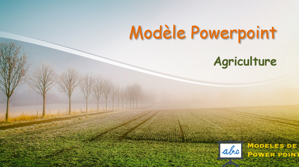 Modèle Powerpoint  : Agriculture