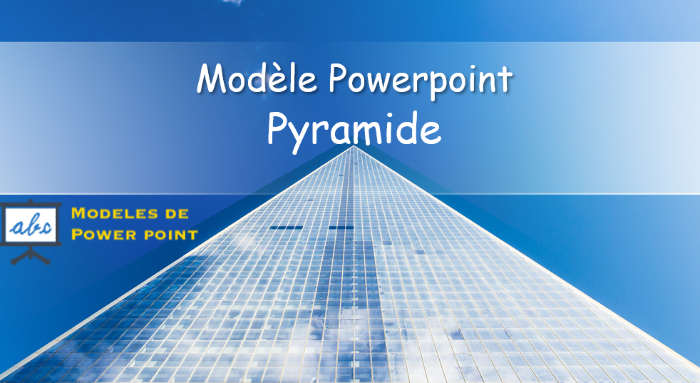 Modèle Powerpoint : Pyramide